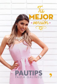 Title: Tu mejor versión, Author: Pautips