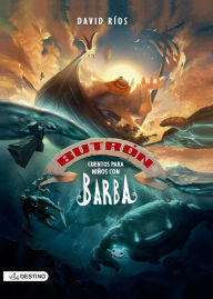Title: Butrón. Cuentos para niños con barba, Author: David Ríos