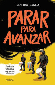 Title: Parar para avanzar, Author: Sandra Borda
