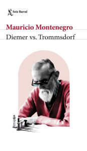 Title: Diemer vs.Trommsdorf, Author: Mauricio Montenegro Riveros