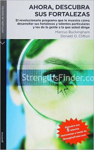 Ahora, descubra sus fortalezas (Now, Discover Your Strengths)