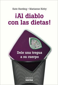 Al diablo con las dietas
