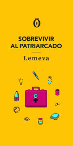 Title: Sobrevivir al patriarcado (Escritura feminista), Author: Leidys Emilsen Mena Valderrama