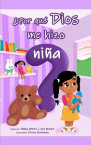 Title: ¿Por que Dios me hizo niña?, Author: Owen
