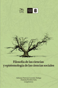 Title: Filosofía de las ciencias y epistemología de las ciencias sociales, Author: Damián Pachón