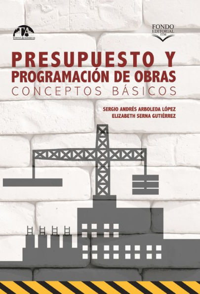 Presupuesto y programación de obras. Conceptos básicos