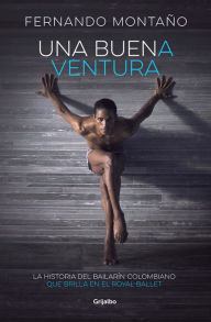 Title: Una buena ventura, Author: Fernando Montaño