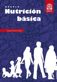 Title: Módulo de nutrición básica, Author: Ángela Yazmín Gálvez