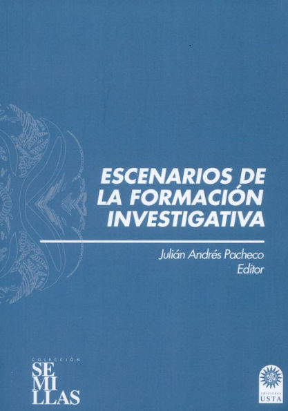 Escenarios de la formación investigativa