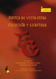 Title: Puntos de vista.: Entre filosofía y escritura, Author: Esaú Ricardo Páez Guzmán