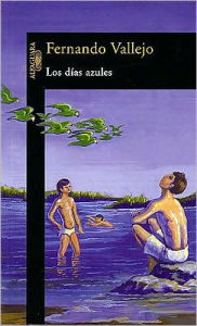 Los Dias Azules
