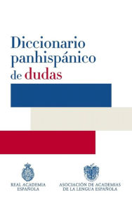 Diccionario panhispánico de dudas