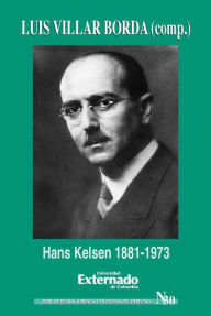 Title: Hans Kelsen 1881-1973, Author: Villar Borda Luis