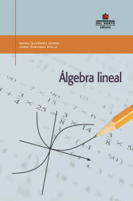 Title: Álgebra lineal, Author: Ismael Gutiérrez García
