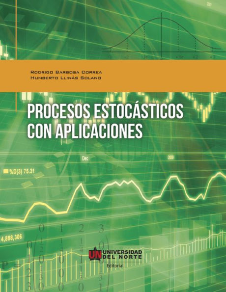 Procesos estocásticos con aplicaciones