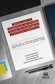 Title: Normas para la presentación de informes finales de investigación y artículos científicos, Author: Carmelina Paba Barbosa