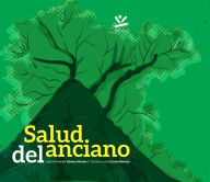 Title: Salud del Anciano, Author: José Fernando Gomez Montes