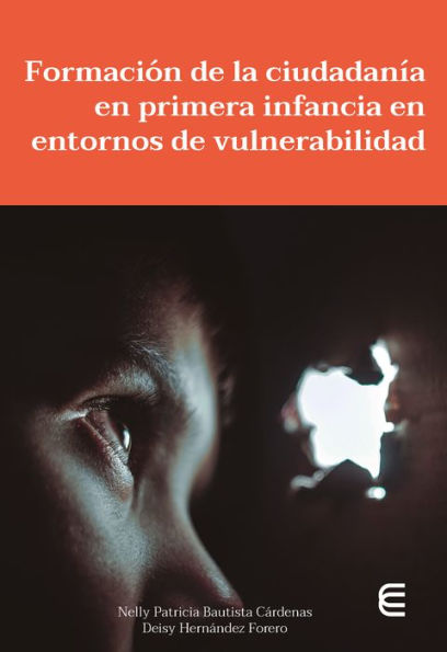 Formación de la ciudadanía en primera infancia en entornos de vulnerabilidad