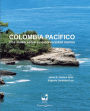 Colombia Pacífico: Una visión sobre su biodiversidad marina