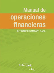 Title: Manual de operaciones financieras, Author: Leonardo Sampayo