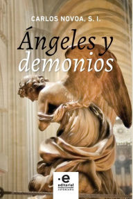 Title: Ángeles y demonios, Author: Carlos Novoa