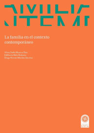 Title: La familia en el contexto contemporáneo, Author: Vilma Stella Moreno Díaz