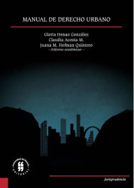 Title: Manual de derecho urbano, Author: Gloria Henao González