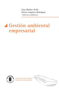 Title: Gestión ambiental empresarial, Author: Lina Muñoz Ávila