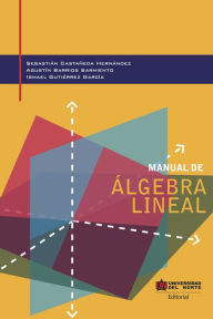 Title: Manual de álgebra lineal, Author: Sebastian Castañeda Hernández