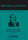 Mercados y bienestar: Ensayos en memoria de Homero Cuevas