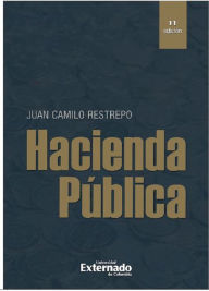 Title: Hacienda pública - 11 edición, Author: Juan Camilo Restrepo