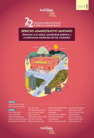 Title: Derecho Administrativo Sanitario Tomo 1, Author: Varios autores