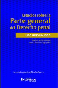 Title: Estudios sobre la Parte general del Derecho penal, Author: Urs Kindhäuser