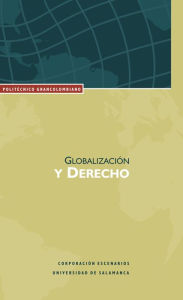 Title: Globalización y derecho, Author: Gustavo Zafra Roldán
