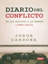 Title: Diario del conflicto, Author: Jorge Cardona