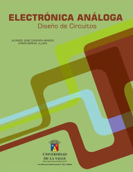 Title: Electrónica análoga: Diseño de circuitos, Author: Alfredo José Constain Aragón