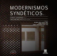 Title: Modernismos Syndéticos: Lugar e hibridación cultural en la arquitectura moderna, Author: Autores Varios