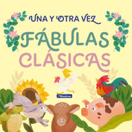 Title: Una y otra vez 1. Fábulas clásicas / Again and Again 1: Classic Fables, Author: PRH Grupo Editorial