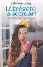 Atrevete a cocinar!