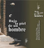 Bajo la piel de un hombre