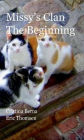 Missy's Clan - The Beginning