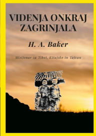 Title: Videnja onkraj zagrinjala, Author: H a Baker