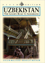 Uzbekistan:The Golden Road to Samarkand