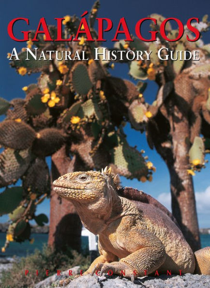 Galapagos: A Natural History Guide / Edition 7