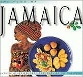 The Food of Jamaica: Authentic Recipes from the Jewel of the Caribbean