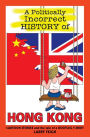A Politically Incorrect History of Hong Kong: Cartoon stories and the tale of a bootleg t-shirt