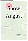 Snow in August: Play by Gao Xingjian