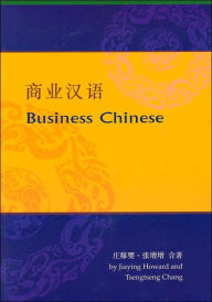 Title: Business Chinese, Author: Jiaying Howard