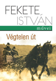 Title: Végtelen út, Author: István Fekete