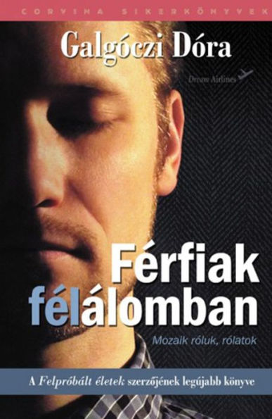 Férfiak félálomban